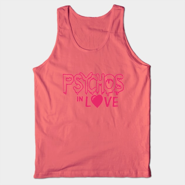 Psychos in Love 80's Horror Tank Top by PeakedNThe90s
